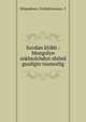 Suvdan khlkh : Mongolyn zokhiolchdyn shilml guullgin tsomorlig, Biligsakhan, Ch,Balzhinniam, T 