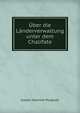 Uber die Landerverwaltung unter dem Chalifate, Hammer-Purgstall Joseph 