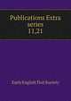 Publications Extra series. 11,21, Early English Text Society 