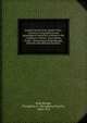 Autumn leaves from family trees : historical, biographical and genealogical materials relating to the Cauffman, Chidsey, Churchman, Foster, Montgomery, Rodenbough, Shewell and affiliated families, Rodenbough, Theophilus F. (Theophilus Francis), 1838-1912 