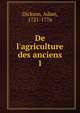 De l'agriculture des anciens, Dickson, Adam, 1721-1776 