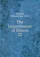 The Leguminosae of Illinois. 22, Gambill, William Gray, 1915- 