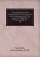 The phylogeny and classification of the North American genera of the suborder Tubulifera (Thysanoptera). 25, Stannard, Lewis Judson, 1918- 