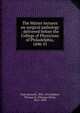 The M?tter lectures on surgical pathology : delivered before the College of Physicians of Philadelphia, 1890-91, Park, Roswell, 1852-1914,M?tter, Thomas D. (Thomas Dent), 1811-1859 
