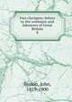 Fors clavigera; letters to the workmen and labourers of Great Britain. 8, Ruskin, John, 1819-1900 