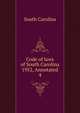 Code of laws of South Carolina 1952, Annotated. 4, South Carolina 