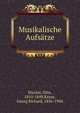 Musikalische Aufs?tze, Nicolai, Otto, 1810-1849,Kruse, Georg Richard, 1856-1944 