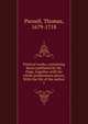 Poetical works, containing those published by Mr. Pope, together with his whole posthumous pieces. With the life of the author. 1, Parnell, Thomas, 1679-1718 