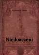 Niedouczeni, Raymond F. Jones 