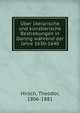 ?ber literarische und k?nstlerische Bestrebungen in Danzig w?hrend der Jahre 1630-1640, Hirsch, Theodor, 1806-1881 