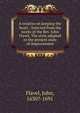 A treatise on keeping the heart : Selected from the works of the Rev. John Flavel. The style adapted to the present state of improvement, Flavel, John, 1630?-1691 
