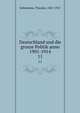 Deutschland und die grosze Politik anno 1901-1914. 11, Schiemann, Theodor, 1847-1921 