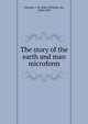 The story of the earth and man microform, Dawson, John William Sir 