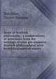 Story of Scottish philosophy,: a compendium of selections from the writings of nine pre-eminent Scottish philosophers, with biobibliographical essays, Robinson, Daniel Sommer 