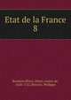 Etat de la France. 8, Boulainvilliers, Henri, comte de, 1658-1722,Mercier, Philippe 