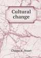 Cultural change, Chapin, F. Stuart 