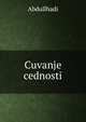 Cuvanje cednosti, Abdullhadi 