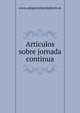 Articulos sobre jornada continua, www.ampacarmenlaforet.es 