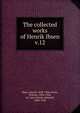 The collected works of Henrik Ibsen. v.12, Henrik Ibsen 