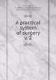 A practical system of surgery. v. 2, Latta, James, surgeon in Edinburgh,Beugo, John, 1759-1841, engraver 