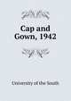 Cap and Gown, 1942, University of the South 