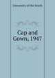 Cap and Gown, 1947, University of the South 