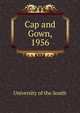 Cap and Gown, 1956, University of the South 