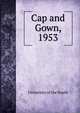 Cap and Gown, 1953, University of the South 