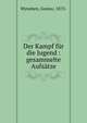 Der Kampf f?r die Jugend : gesammelte Aufs?tze, Wyneken, Gustav, 1875- 