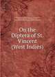 On the Diptera of St. Vincent (West Indies), Samuel Wendell Williston 
