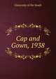 Cap and Gown, 1938, University of the South 