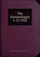 The Entomologist. v. 55 1922, British Trust for Entomology,Royal Entomological Society of London 