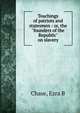 Teachings of patriots and statesmen : or, the "founders of the Republic" on slavery, Ezra B. Chase 