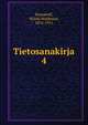 Tietosanakirja. 4, Bonsdorff, W?in? Waldemar, 1876-1951 