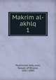 Makrim al-akhlq. 1, Muammad iddq asan, Nawab of Bhopal, 1832-1890 