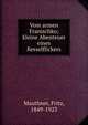 Vom armen Franischko; kleine Abenteuer eines Kesselflickers, Mauthner, Fritz, 1849-1923 