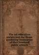 The art education society and the Home gardening association of the Cleveland public schools, Cleveland art education society, Cleveland O,Home gardening association of the Cleveland public schools, Cleveland O 