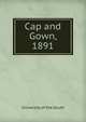 Cap and Gown, 1891, University of the South 