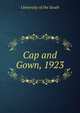 Cap and Gown, 1923, University of the South 