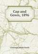 Cap and Gown, 1896, University of the South 