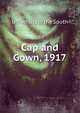 Cap and Gown, 1917, University of the South 
