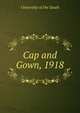 Cap and Gown, 1918, University of the South 