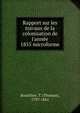 Rapport sur les travaux de la colonisation de l'ann?e 1855 microforme, Boutillier, T. (Thomas), 1797-1861 
