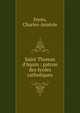 Saint Thomas d'Aquin : patron des ?coles catholiques, Joyau, Charles-Anatole 