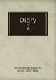 Diary from Novenber 18 1862 to Oktober 18 1863, De Gurowski, Adam G., count, 1805-1866 