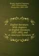 English literature. With chapters on English literature, 1832-1892, and on American literature, Brooke, Stopford Augustus 