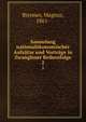 Sammlung nationalokonomischer Aufsatze und Vortrage in Zwangloser Reihenfolge, Biermer, Magnus, 1861- 