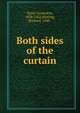 Both sides of the curtain, Ward, Genevieve, 1838-1922,Hiteing, Richard, 1840- 