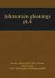 Johnsonian gleanings. pt.4, Reade, Aleyn Lyell, 1876-,Reade, Aleyn Lyell, 1876- The Reades of Blackwood Hill 
