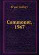 Commoner, 1947, Bryan College 